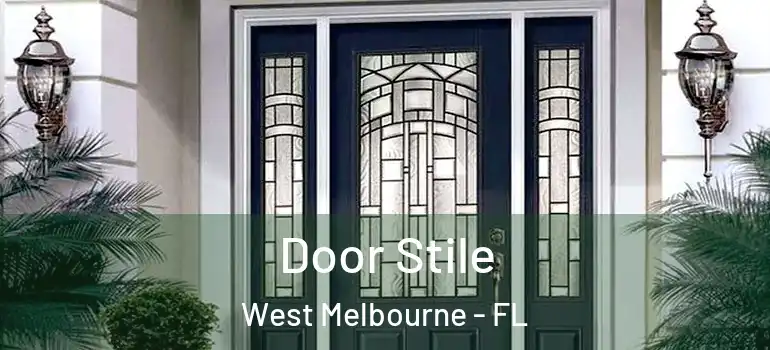 Door Stile West Melbourne - FL