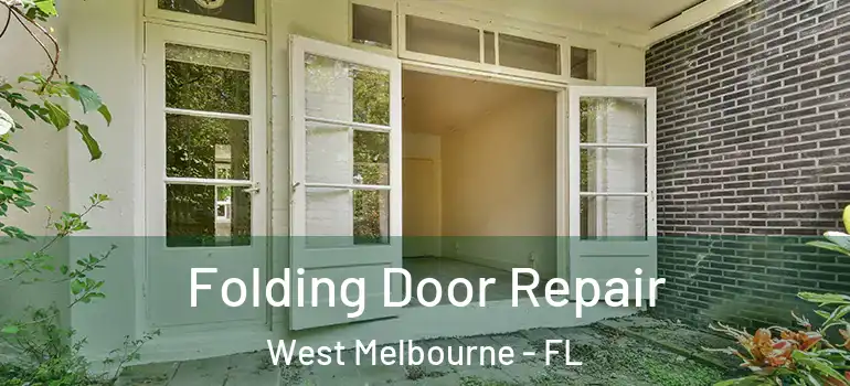  Folding Door Repair West Melbourne - FL